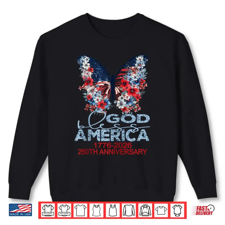 Sweatshirt USA 250th Anniversary Celebrate Cool Patriotic Butterfly Shirt