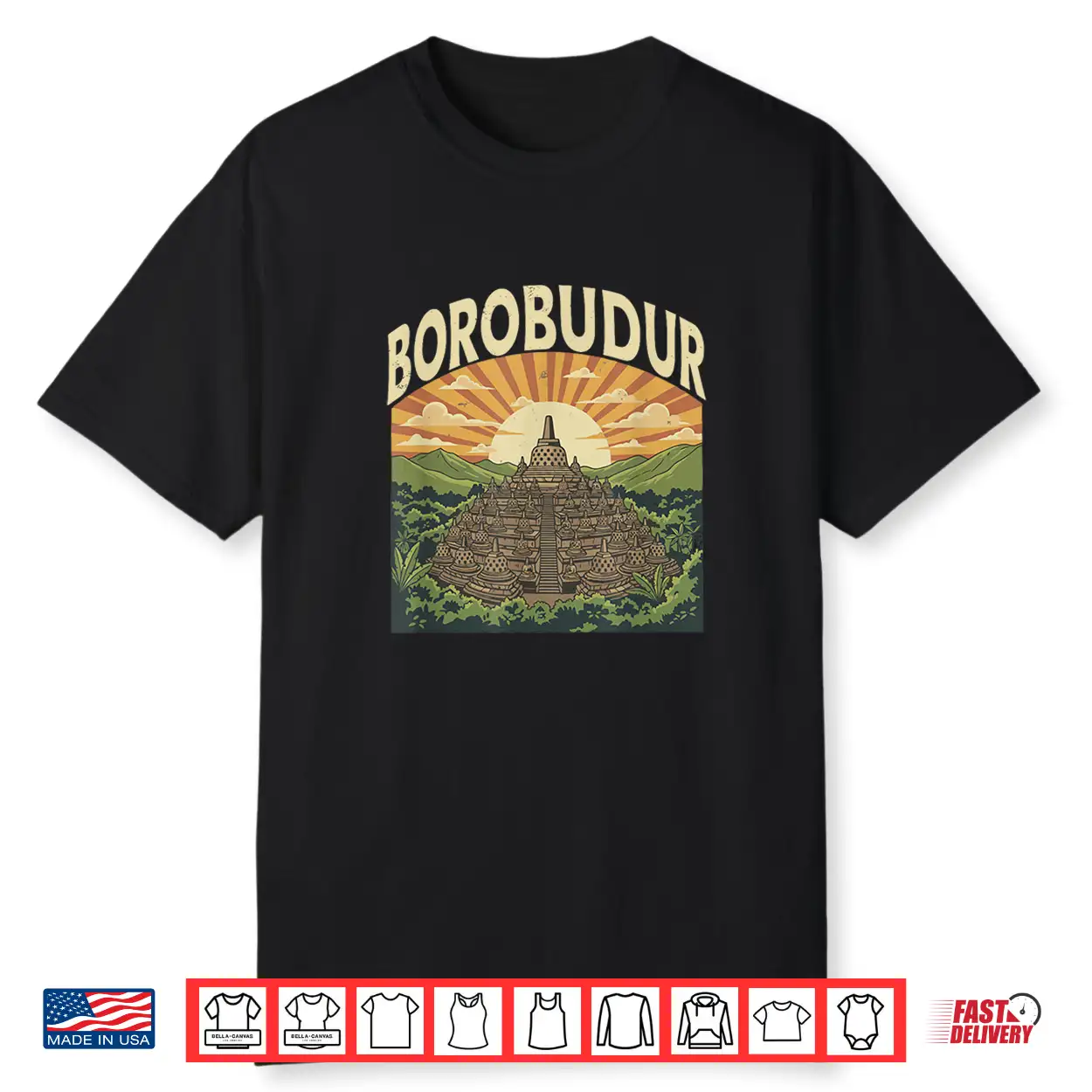 Borobudur Retro Indonesian Buddhist Temple Sunset Forest Shirt Borobudur Retro Indonesian Buddhist Temple Sunset Forest Shirt