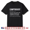 Camper Funny Camptrovert Definition Rv Glamping Tent Camping Shirt
