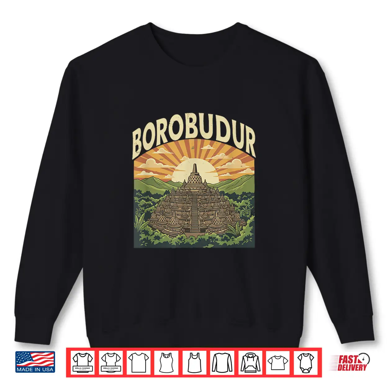 Borobudur Retro Indonesian Buddhist Temple Sunset Forest Shirt Borobudur Retro Indonesian Buddhist Temple Sunset Forest Shirt