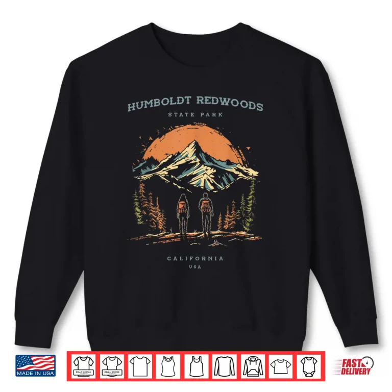 Sweatshirt Humboldt Redwoods State Park Backpacking Hiking Vintage Shirt
