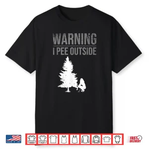 Funny I Pee Outside Gift For Camping Girls Teens Kids Camper Shirt