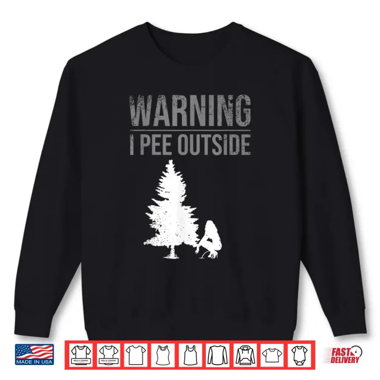 Sweatshirt Funny I Pee Outside Gift For Camping Girls Teens Kids Camper Shirt