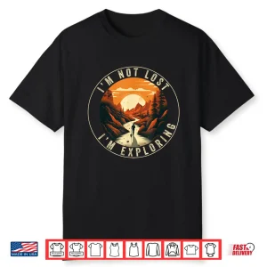 Hiking For Men Women Nature Outdoorsy Funny Hiker Hike Lover Shirt