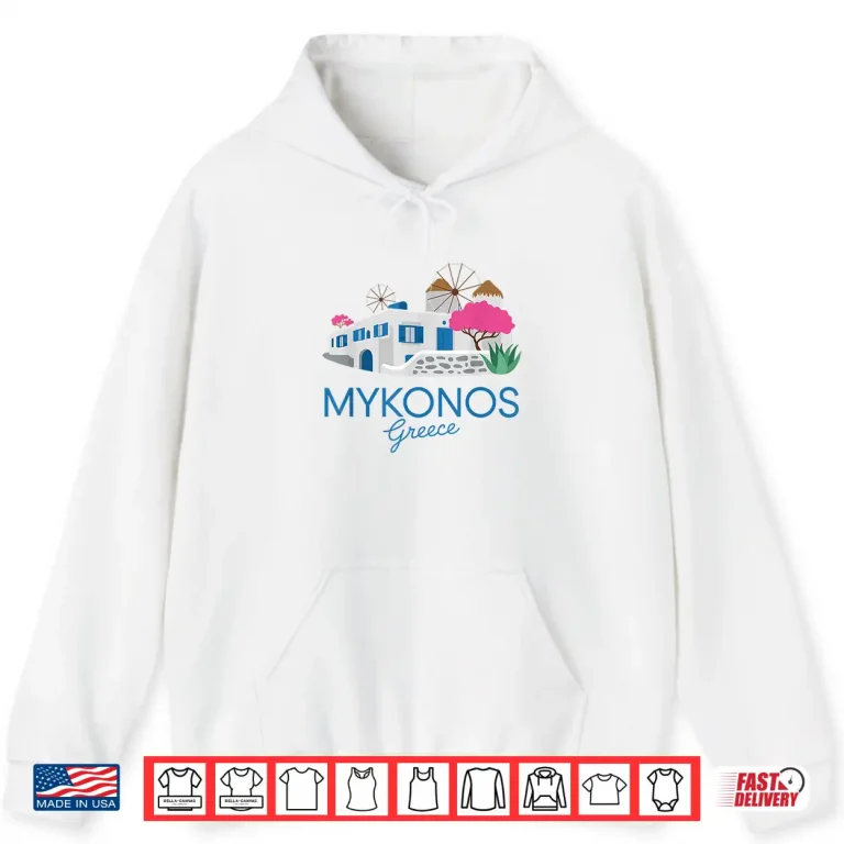 Hoodie Mykonos Greece Scenic Greek Island Fun Travel Lover Design Shirt