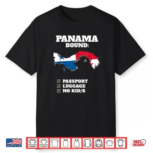 Panama Bound Country Travel Panamanian Flag Vacation Trip Shirt