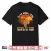 Sloth Hiking Hiking Lover Mountaineer Hiker Backpacking Shirt
