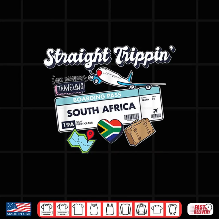 Design Straight Trippin South Africa Vacation Tour Travel Trip Shirt