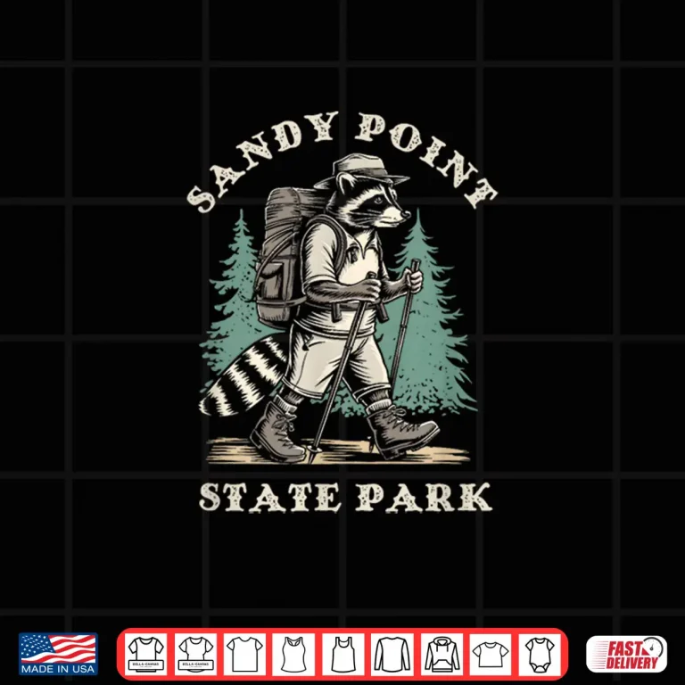 Design Cute Sandy Point State Park Maryland Hiking Trail Raccoon Shirt