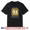Hiking Is Easy T Shirt Funny Backpacking Tee