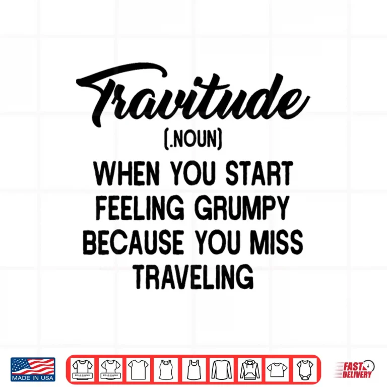 Design Backpacking Travitude World Travel Wanderlust Digital Nomad Shirt