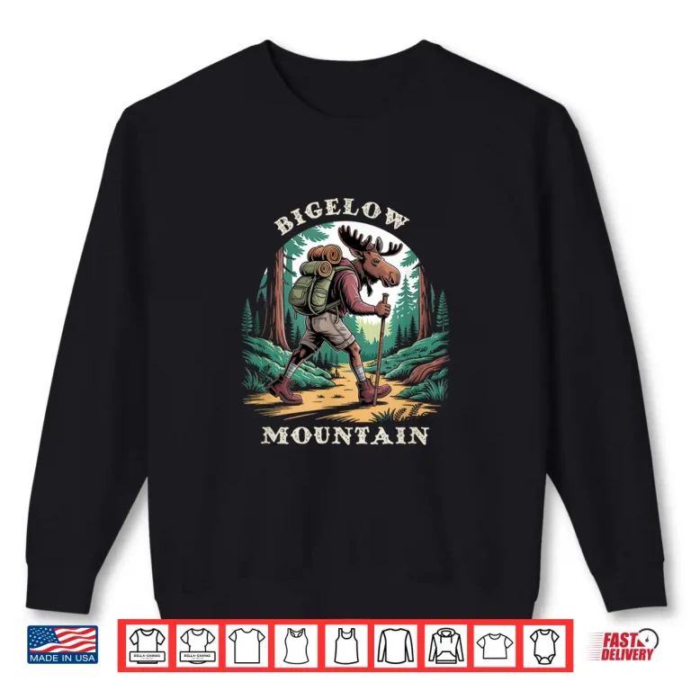 Sweatshirt Bigelow Mountain Maine Mountains Hiking Backpacking Moose Shirt