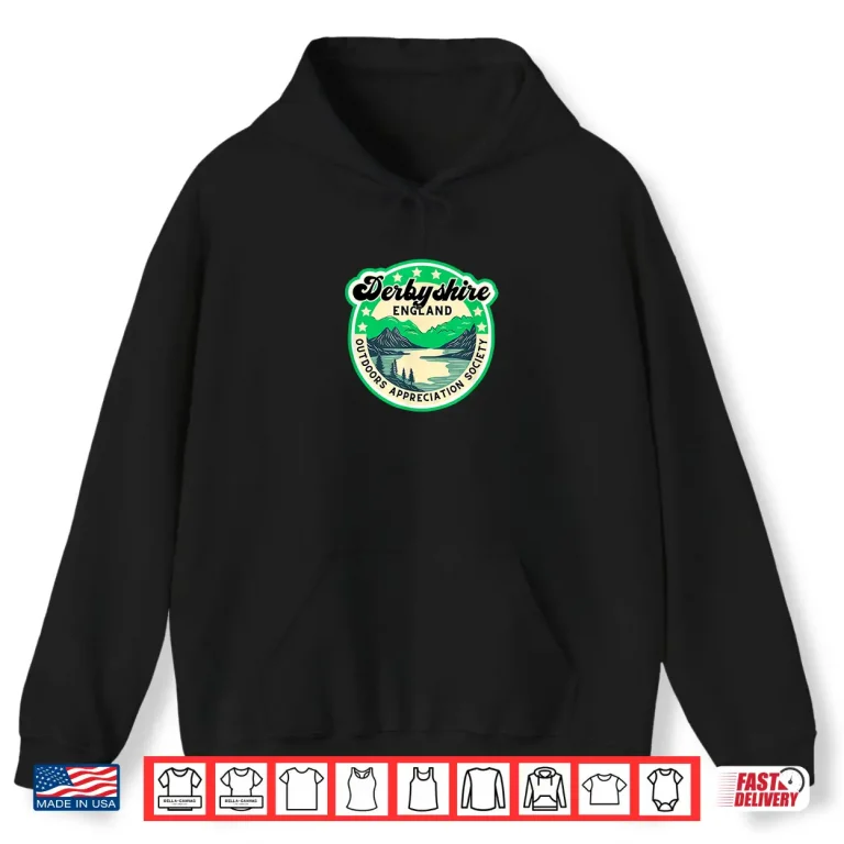 Hoodie Derbyshire England Peak District English Hiking Backpacking Shirt