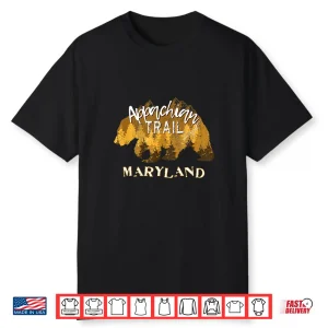 Maryland Appalachian Trail Hiking Outdoor Backpacking Hiker Shirt