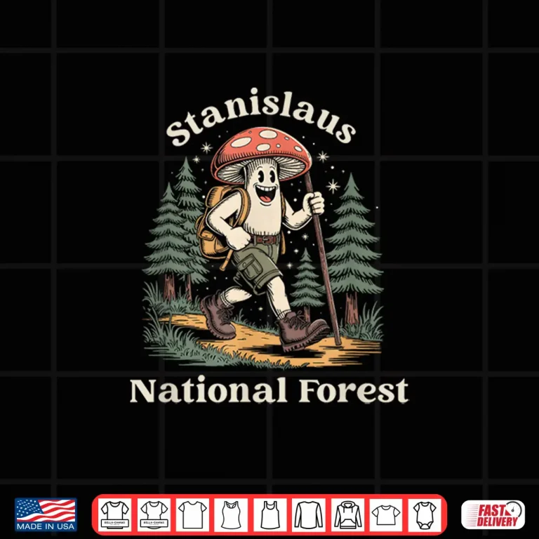 Design Stanislaus National Forest California Hiking Mushroom Shirt