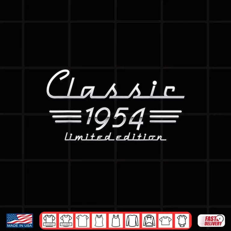Design 69 Year Old Gift Classic 1954 Limited Edition 69th Birthday Shirt