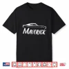 Maverick Grabber American Muscle Car Classic Shirt