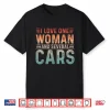 Garage Guys I Love One Woman & Several Cars Mechanic Engine Shirt