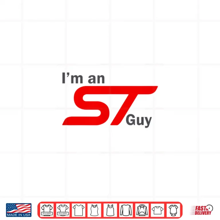 Design Im an ST Guy Funny Car Enthusiast Design Shirt