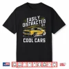 Mens Boys Vintage Muscle Car Easily Distracted By Cool Cars Shirt