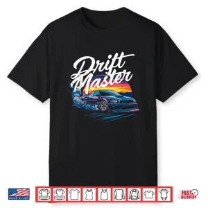 Sunset Drifting Car Enthusiast Drift Master Racing Shirt