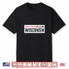 Wisconsin License Plate Great Gift Idea Car Enthusiast Shirt