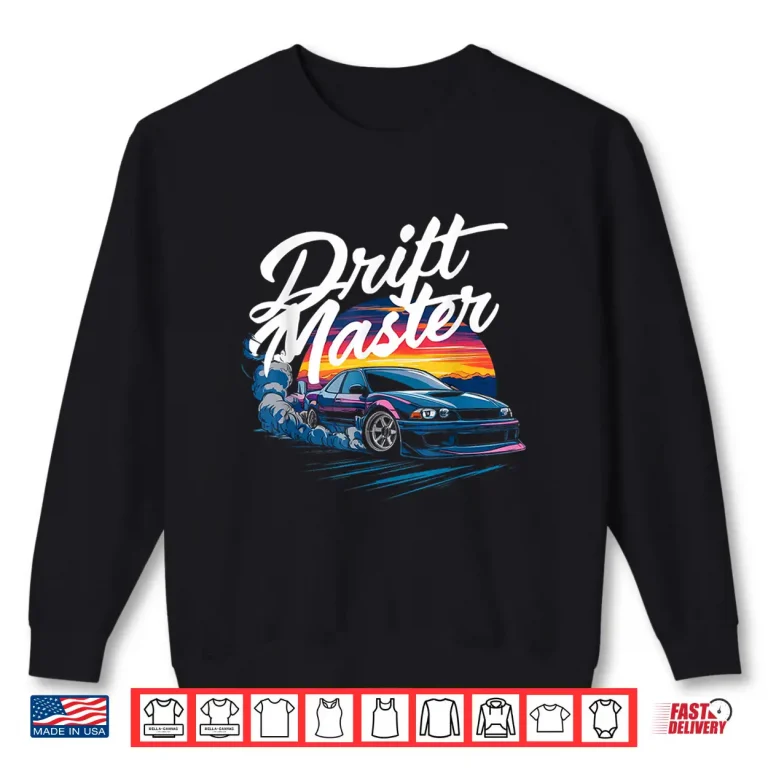 Sweatshirt Sunset Drifting Car Enthusiast Drift Master Racing Shirt