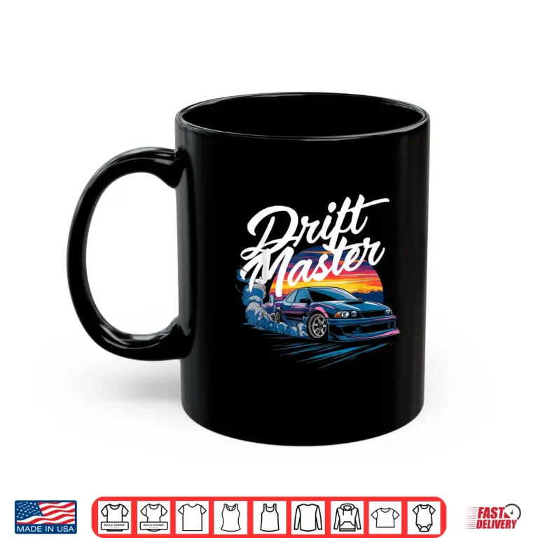 Mug Sunset Drifting Car Enthusiast Drift Master Racing Shirt