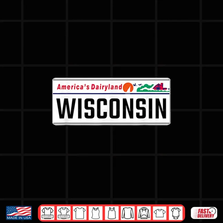 Design Wisconsin License Plate Great Gift Idea Car Enthusiast Shirt