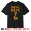 Cool Knock Knock   Funny Engine Piston Lover Engineers Gift Shirt