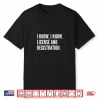 Funny Car Racing Shirt   Motorcycle Enthusiast Tee