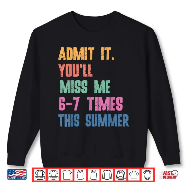 Sweatshirt 67 Last Day of School Gen A Last Day of School Teacher Kids Shirt