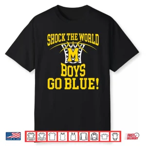 Michigan Shock The World Boys Go Blue Shirt