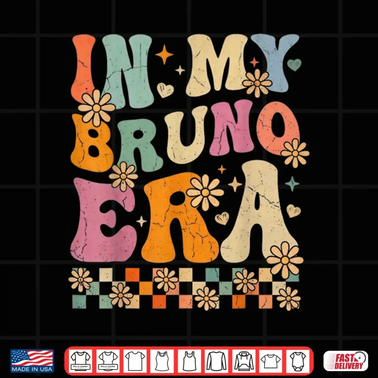 Design In My Bruno Era Retro Gifts for Men Women Kids Shirt