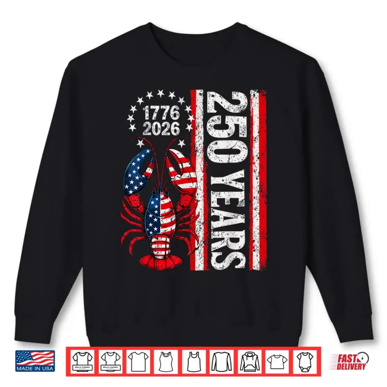 Sweatshirt Retro Patriotic Crawfish Freedom 250 Years America 1776 2026 Shirt