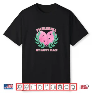 Pickleball Lover Dink Pink Graphic Where Friends Are Made Shirt