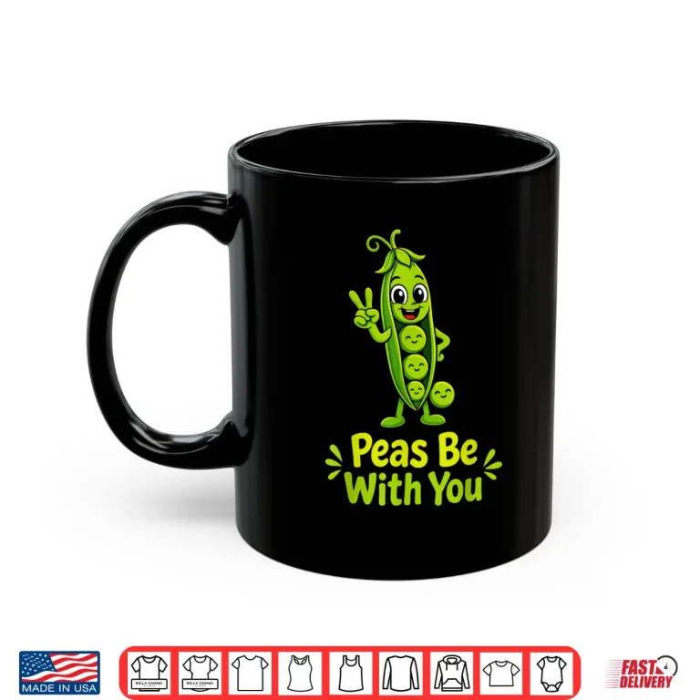 Mug Peas Be with You Funny Pea Pod Pun Shirt 3