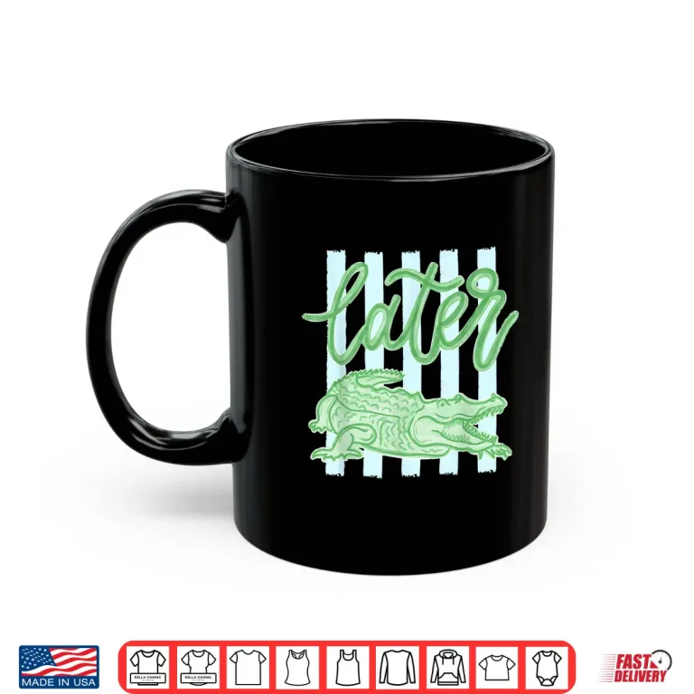 Mug Retro Striped Everyday Later Gator Alligator Summer Coastal Shirt 2