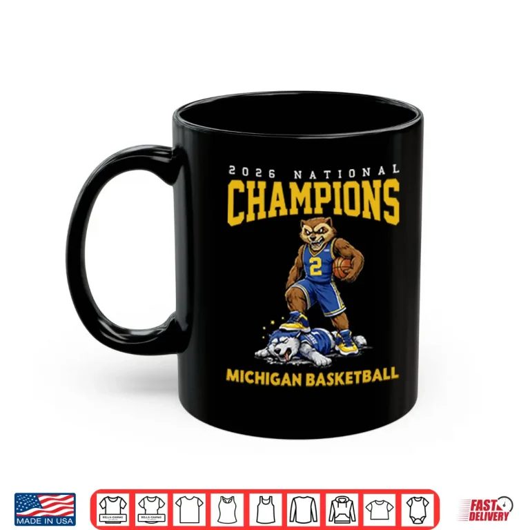 Mug 2026 Michigan Basketball Champions Shirt
