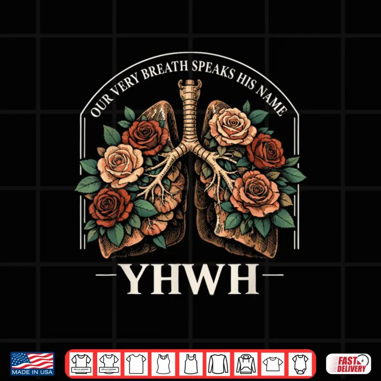 Design Yahweh Our Very Breath Speaks His Name Floral Lung Flowers Shirt 3