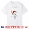 Take Me Out To The Ball Game Funny Baseball Snoopy Shirt