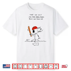 Take Me Out To The Ball Game Funny Baseball Snoopy Shirt