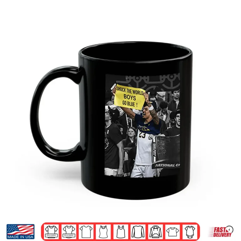 Mug Shock The World Boys Go Blue Michigan Wolverines Shirt