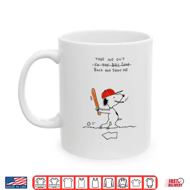 Mug Take Me Out To The Ball Game Funny Baseball Snoopy Shirt