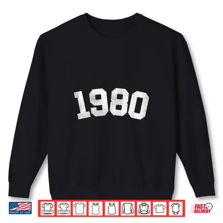 Sweatshirt 1980 Vintage 46th Birthday 46 Years Old Shirt