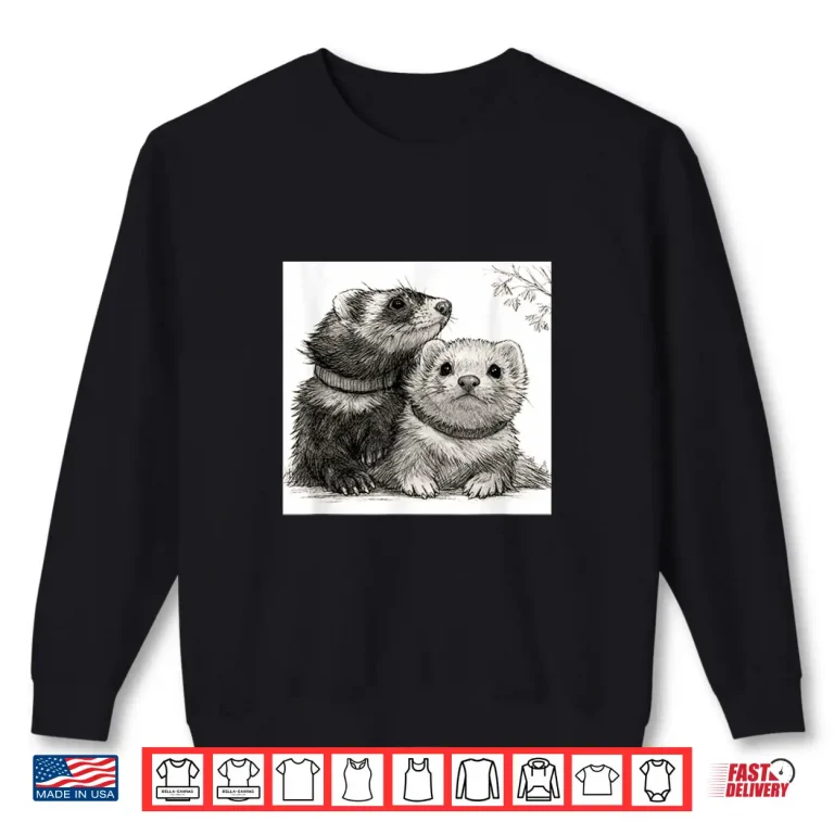 Sweatshirt Ferret Pals Shirt