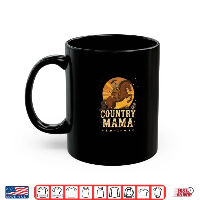 Mug Country Mama Western Horse Riding Sunray Shirt