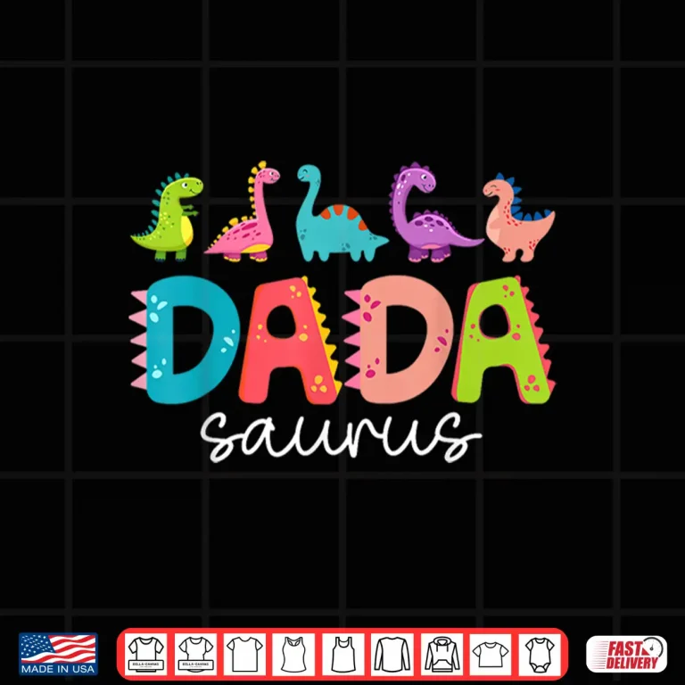Design Dadasaurus T Rex Dinosaur Papa Dada Saurus Family Matching Shirt