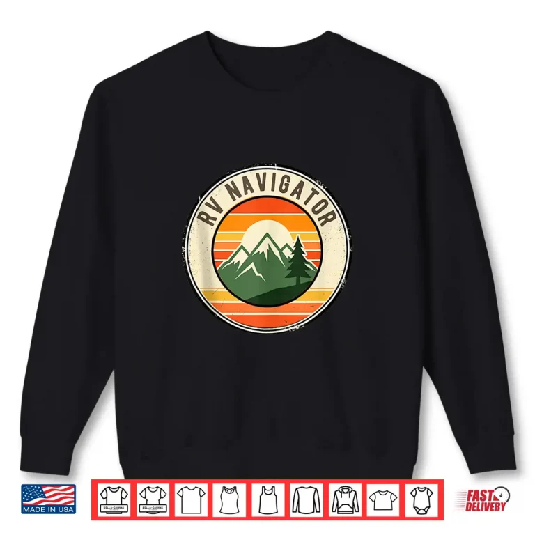 Sweatshirt Happy RV Owner Funny Camper Vintage Camping Badge Tee Shirt