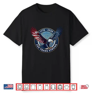Usa Bald Eagle 1776 2026 America 250 Years Strong Shirt